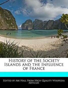 History of the Society Islands and the Influence of France