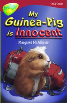 Paperback Oxford Reading Tree: Stage 15: Treetops: More Stories A: My Guinea Pig Is Innocent Book
