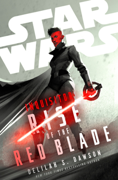 Star Wars: Inquisitor: Rise of the Red Blade - Book  of the Star Wars Disney Canon Novel