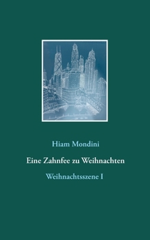 Paperback Eine Zahnfee zu Weihnachten [German] Book