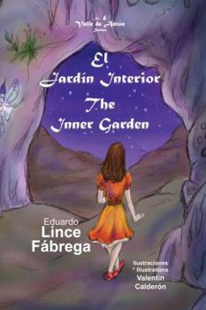 El Jardín Interior / The Inner Garden - Book #3 of the Anton Valley