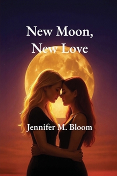 Paperback New Moon, New Love Book
