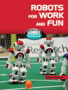 Library Binding Robots for Work and Fun Book