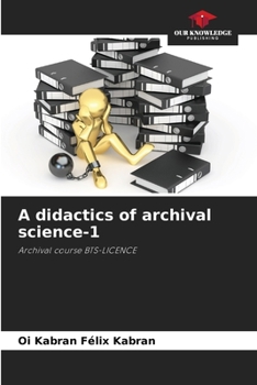 Paperback A didactics of archival science-1 Book