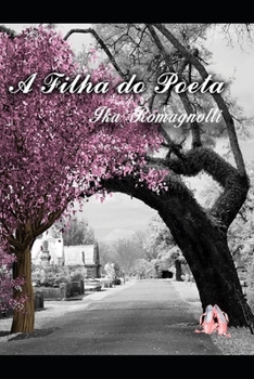 Paperback A Filha do Poeta [Portuguese] Book