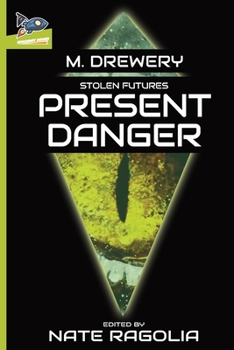 Paperback STOLEN FUTURES Present Danger Book