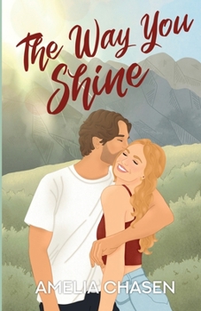 Paperback The Way You Shine Book