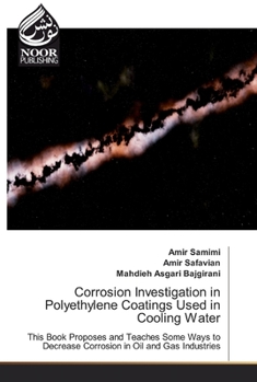 Paperback Corrosion Investigation in Polyethylene Coatings Used in Cooling Water Book