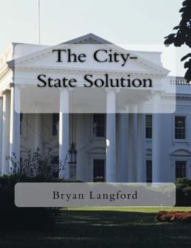 Paperback The City-State Solution Book