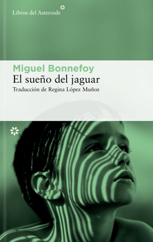 Paperback El Sueño del Jaguar [Spanish] Book