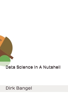 Paperback Data Science In A Nutshell Book