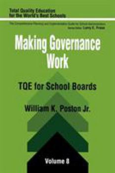 Paperback Making Governance Work: Tqe for School Boards Book