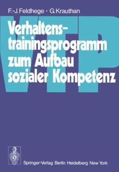Paperback Verhaltenstrainingsprogramm Zum Aufbau Sozialer Kompetenz (Vtp) [German] Book