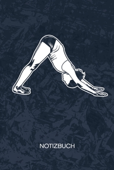 NOTIZBUCH: A5 Kariert - Yogalehrerin Heft - Yoga Notizheft 120 Seiten KARO - Herabschauender Hund Notizblock Yoga Mantra Motiv - Yogaliebhaber Geschenk (German Edition)