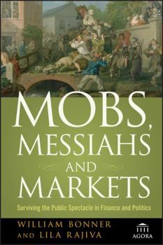 Paperback Mobs, Messiahs, Markets P Book