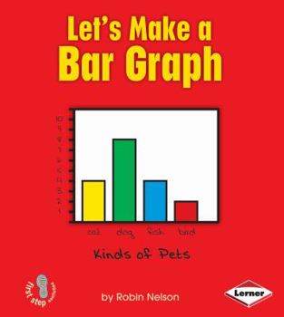 Library Binding Let's Make a Bar Graph Book