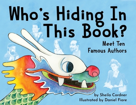 Paperback Who's Hiding In This Book?: Meet 10 Famous Authors Book