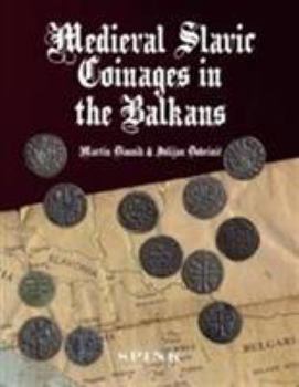 Hardcover Medieval Slavic Coinages in the Balkans Book