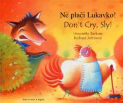 Paperback Don't Cry Sly in Serbo-Croatian and English Book