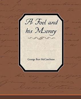 A Fool and His Money