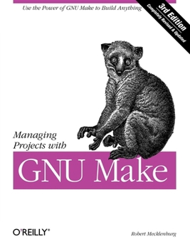 Paperback Managing Projects with GNU Make Book
