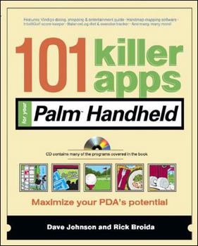 Paperback 101 Killer Apps for Your Palm Handheld Book