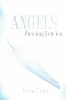 Paperback Angels Watching Over You Book
