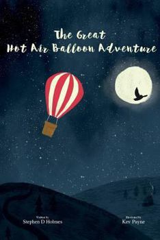 Paperback The Great Hot Air Balloon Adventure Book