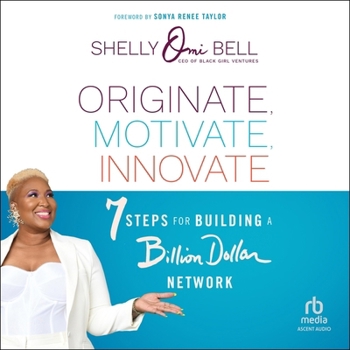MP3 CD Originate, Motivate, Innovate: 7 Steps for Building a Billion Dollar Network Book