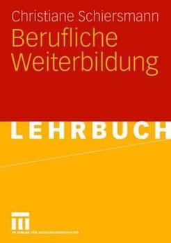 Paperback Berufliche Weiterbildung [German] Book