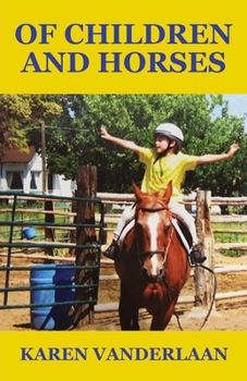 Paperback Of Children and Horses Book