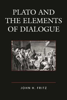 Plato and the Elements of Dialogue