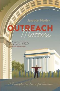 Paperback Outreach Matters: Seventeen Principles for Successful Missions Book