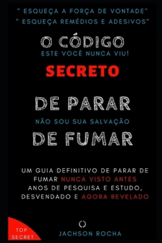 Paperback O Código Secreto de Parar de Fumar [Portuguese] Book