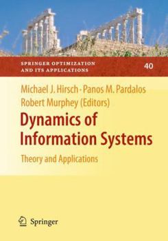 Dynamics of Information Systems: Theory and Applications