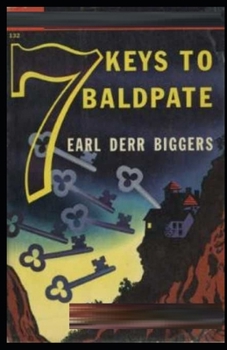 Seven Keys to Baldpate Illustrated