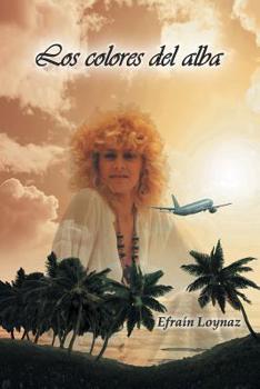 Paperback Los colores del alba [Spanish] Book