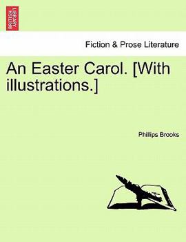 Paperback An Easter Carol. [with Illustrations.] Book