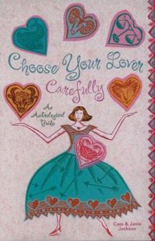Paperback Choose Your Lover Carefully: An Astrological Guide Book