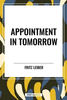 Appointment in Tomorrow