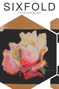 Paperback Sixfold Fiction Winter 2020 Book