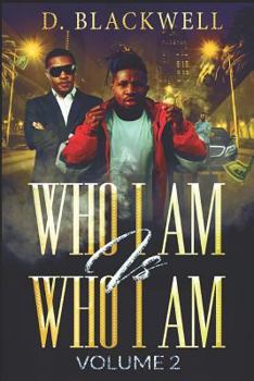Paperback Who I Am Is Who I Am Volume 2 Book