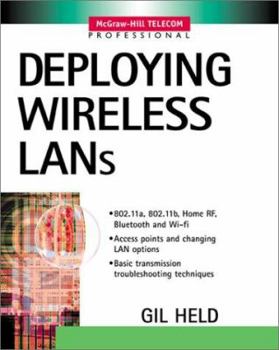 Paperback Deploying Wireless LANs Book