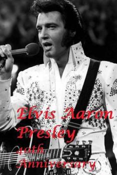 Paperback Elvis Aaron Presley: 40th Anniversary Book