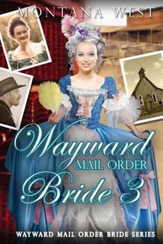 Paperback Wayward Mail Order Bride 3 Book