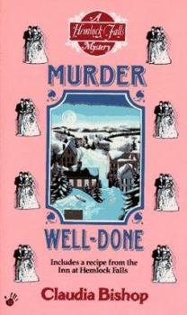 A Murder Well-Done - Book #4 of the Hemlock Falls Mysteries