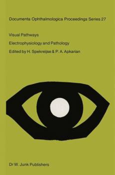 Paperback Visual Pathways: Electrophysiology and Pathology Book