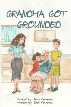Paperback Grandma Got Grounded Book