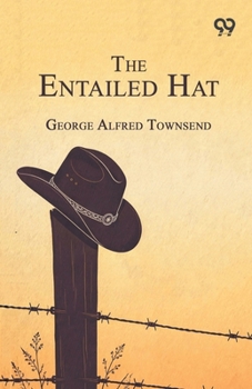 The Entailed Hat
