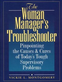 Hardcover The Woman Manager's Troubleshooter Book